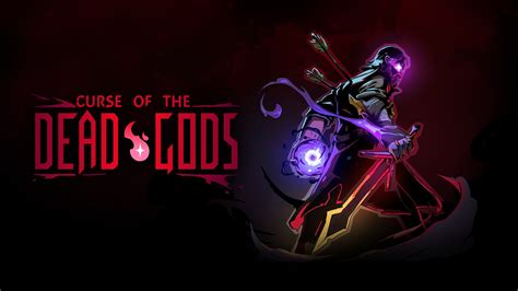 Curse of the dead gods update